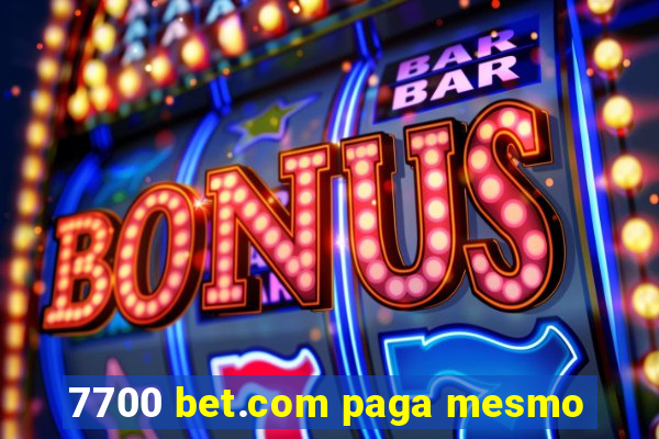 7700 bet.com paga mesmo